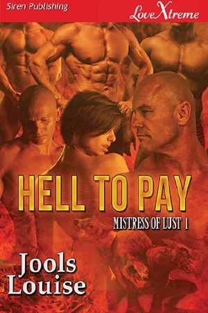 [Mistress of Lust 01] • Hell to Pay